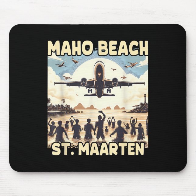 Maho Beach St. Maarten  Mouse Pad (Front)