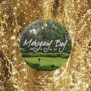 Mahogany Bay, Roatan, Honduras Ceramic Ornament