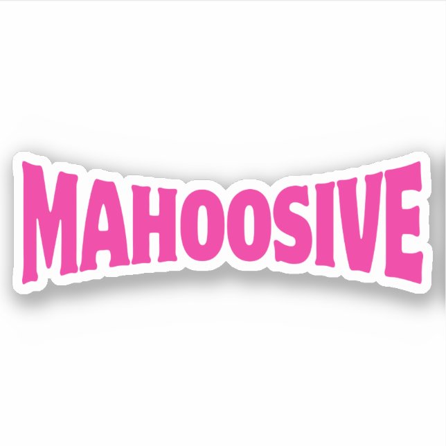 MAHOOSIVE (Front)