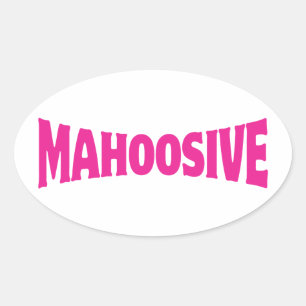 MAHOOSIVE OVAL STICKER