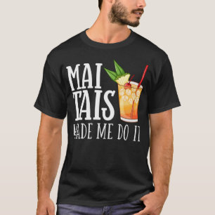 Mai Tai Cocktail Drink Recipe Mix Glass T-Shirt
