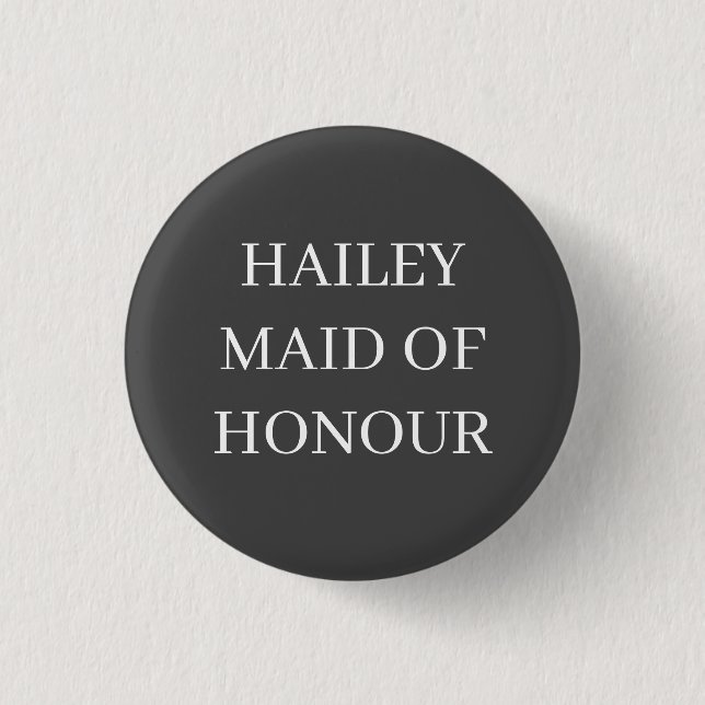 Maid of Honor Badge – Custom Wedding Button Pin (Front)