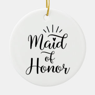 Maid Of Honor Ceramic Ornament
