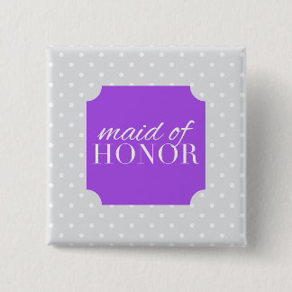 maid of honour 15 cm square badge