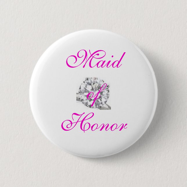 Maid of Honour 6 Cm Round Badge (Front)