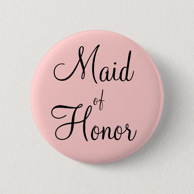 Maid of Honour 6 Cm Round Badge (Front)