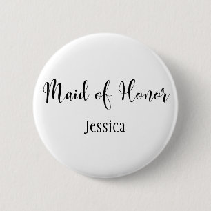 Maid of Honour Black Script Typography w/ Name 6 Cm Round Badge