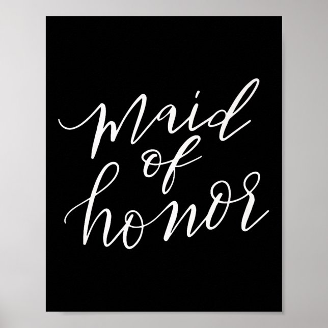 Maid Of Honour Bride Bridal Wedding Groom Funny Gi Poster (Front)