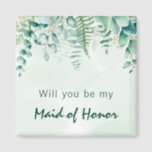 Maid of honour bridesmaid eucalyptus greenery magnet<br><div class="desc">A green,  white watercolored background. Decorated with eucalyptus greenery foliage and woodland fern. With the text: Will you be my Bridesmaid or Maid of honour.</div>