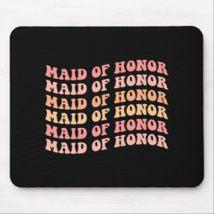 Maid Of Honour Bridesmaid Retro Groovy Bachelorett Mouse Pad