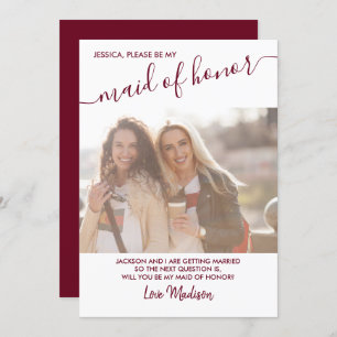 Maid of Honour Burgundy and White Photo Proposal Invitation