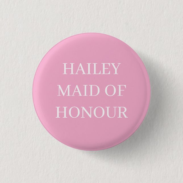 MAID OF HONOUR HONOR BADGE BUTTON PIN WEDDING  (Front)