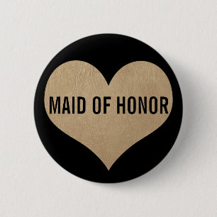 Maid of Honour Leather Texture Gold Heart 6 Cm Round Badge