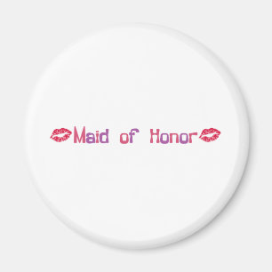 Maid of Honour Magnet