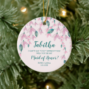 Maid Of Honour Personalised Proposal Pink Florals Ceramic Ornament