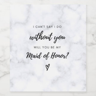 Maid of Honour Proposal Wine Label