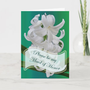 Maid of Honour Request White Hyacinth Card