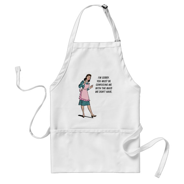 Maid We Don't Have Apron (Front)