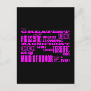 Maids of Honour Fun Gifts : Greatest Maid of Honou Postcard