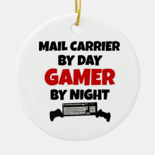 Mail Carrier by Day Gamer by Night Ceramic Ornament