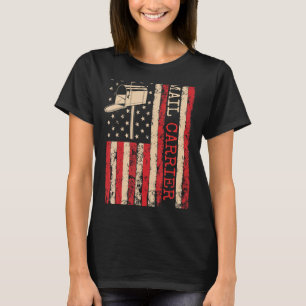 Mail Carrier Patriotic Postal Worker Courier Postm T-Shirt