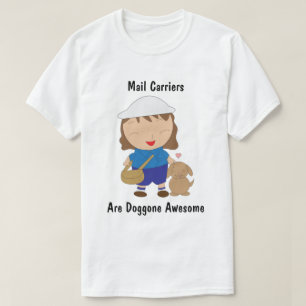 Mail Carrier Postal Worker Appreciation Female T-Shirt