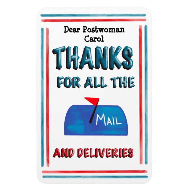 Mail Carrier  Postwoman Thank You For All The Mail Magnet (Vertical)