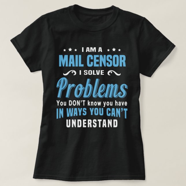 Mail Censor T-Shirt (Design Front)