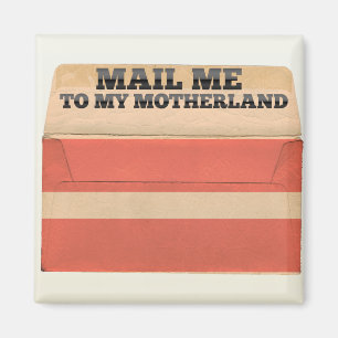 Mail me to Latvia Magnet