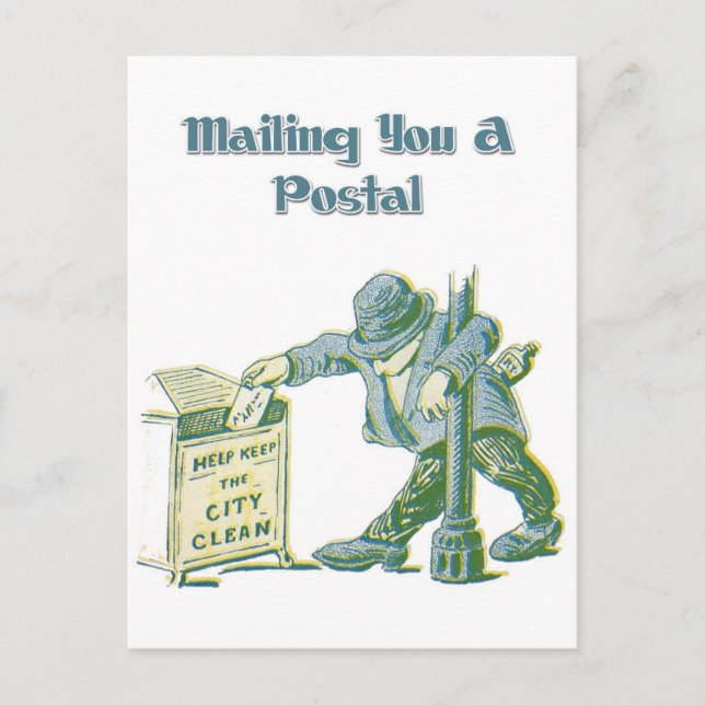Mailing You A Postal - Or Not! Postcard (Front)