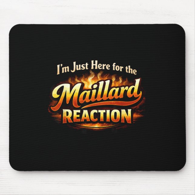 Maillard Reaction Cooking Science Humour Mouse Pad (Front)