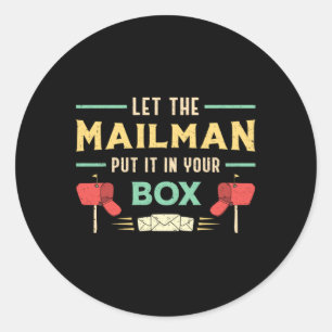 Mailman Day Post Postman Mail Job Delivery Gift Classic Round Sticker