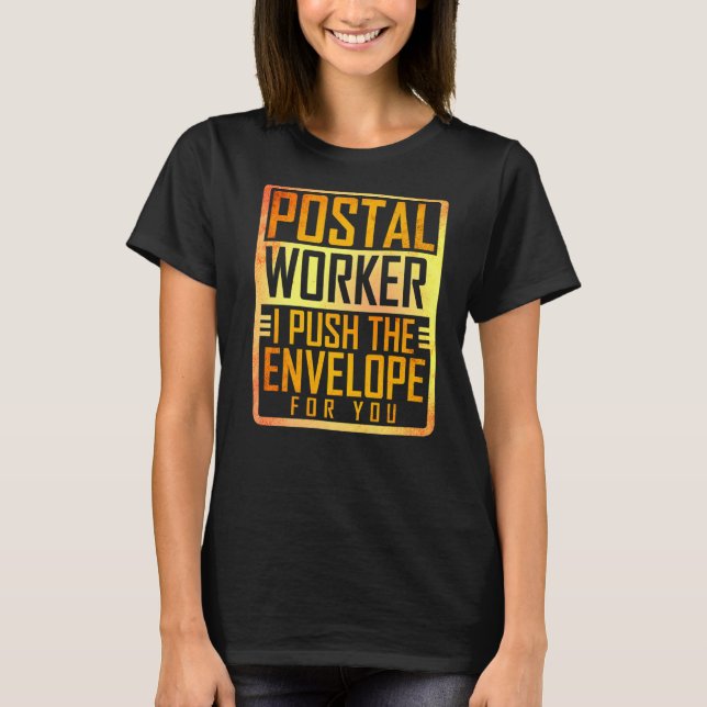 Mailman Postman Postal Worker T-Shirt (Front)