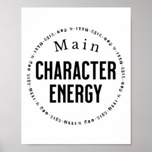 Main Character Bold Motivational Typography Gen Z  Poster