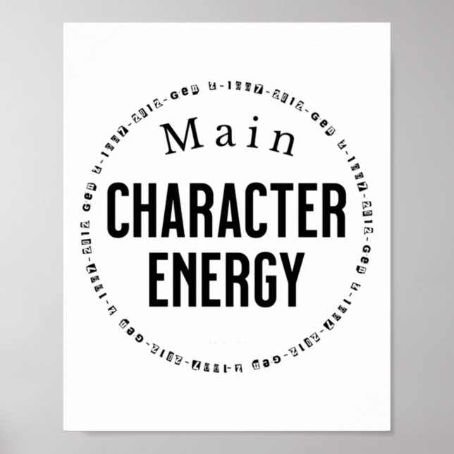 Main Character Bold Motivational Typography Gen Z  Poster (Front)