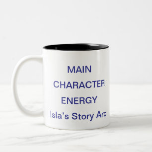 Main Character Energy Mug Viral Empowerment Quote