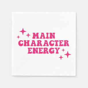 Main Character Energy Pink Napkin