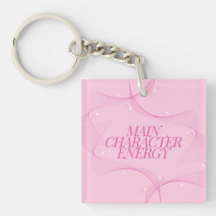 Main Character Energy Pink Quote Key Ring