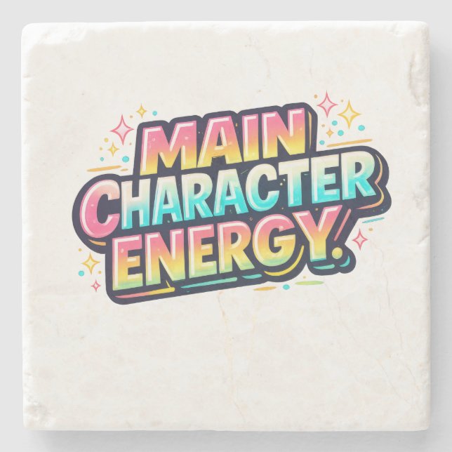 Main Character Energy Stone Coaster (Front)