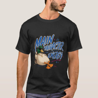 Main Character Energy T-Shirt