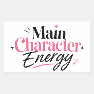 Main Character Energy Typography Rectangular Sticker