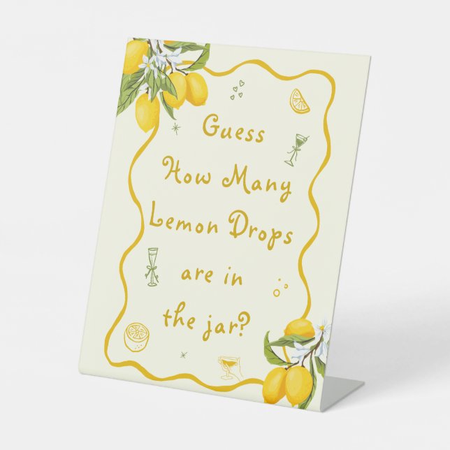 Main Squeeze Bridal Shower Guess How Many Lemon Pedestal Sign (Front)