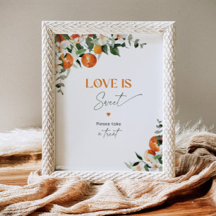 Main squeeze citrus oranges Love is sweet Poster