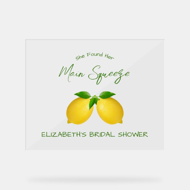 Main Squeeze Lemon Bridal Shower Acrylic Sign (Front)