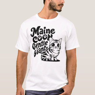 Maine Coon Gentle Giants Cat T-Shirt