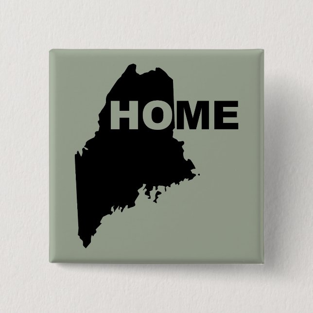 Maine Home Away From State Button Badge Pin (Front)