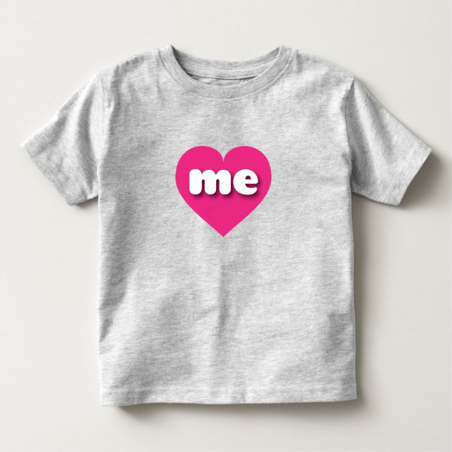 Maine hot pink heart - I love me Toddler T-Shirt (Front)