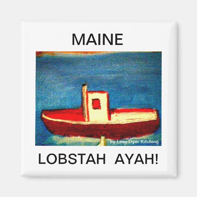 Maine Lobstah Magnet (Front)