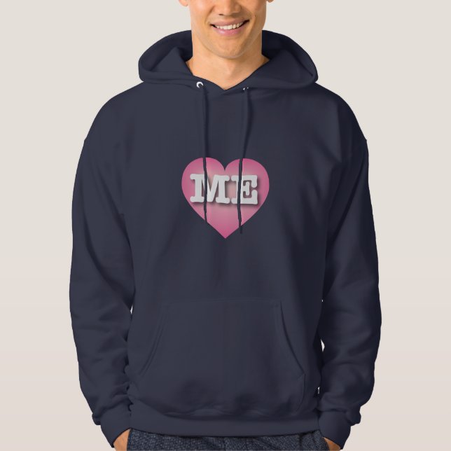 Maine PInk Fade Heart - I love ME Hoodie (Front)