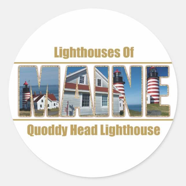 Maine Quoddy Head Lighthouse Image Text Classic Round Sticker (Front)